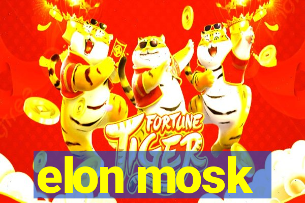 elon mosk